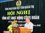Đ/c Nguyễn Thanh Bình - Chủ tịch Công đoàn ngành Giáo dục tỉnh trình bày báo cáo tổng kết hoạt động công đoàn năm học 2015 - 2016