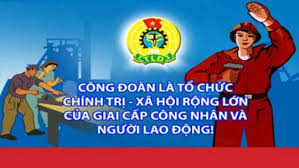 Tổ chức Công đoàn Việt Nam ra đời là tất yếu của lịch sử phong trào công nhân Việt Nam